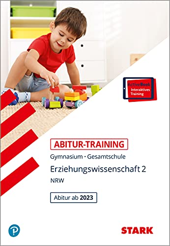 Matthias Frohmann-Stadtlander - GEBRAUCHT STARK Abitur-Training - Erziehungswissenschaft Band 2 - NRW - ab 2023 (STARK-Verlag - Training) - Preis vom 24102023 050650 h