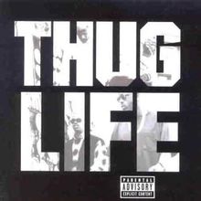 Thug Life 1