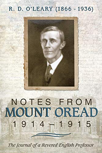 R. D. O'Leary (18661936): Notes from Mount Oread, 19141915