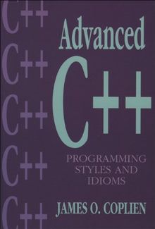 Advanced C++ Programming Styles and Idioms