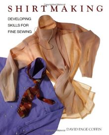 Shirtmaking: Developing Skills for Fine Sewing