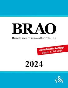 Bundesrechtsanwaltsordnung: BRAO