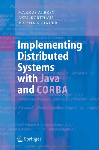 Implementing Distributed Systems with Java and CORBA
