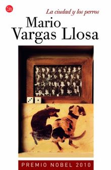 La ciudad y los perros (Colección Narrativa)