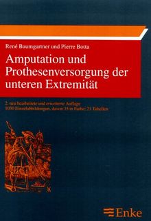 Amputation und Prothesenversorgung der unteren Extremität