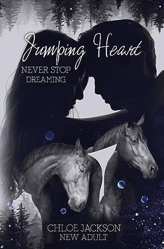 Jumping Heart: Never stop dreaming