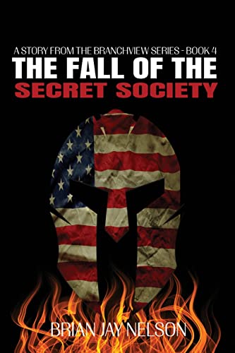 The Fall of the Secret Society (Branchview)