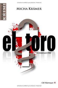 el toro: Ein Westerwald-Krimi