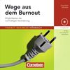 Pocket Business - Hörbuch: Wege aus dem Burnout: Möglichkeiten der nachhaltigen Veränderung. Hör-CD