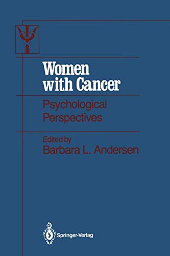 Women with Cancer: Psychological Perspectives (Contributions to Psychology and Medicine)