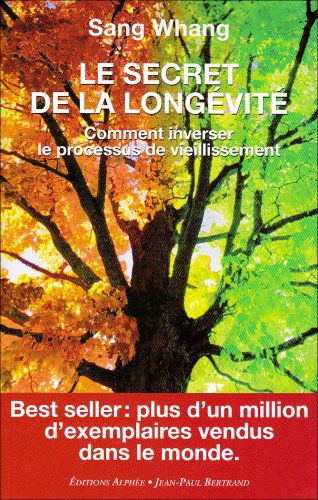 Le Secret De La Longévité : Comment Inverser Le Processus De Vieillissement