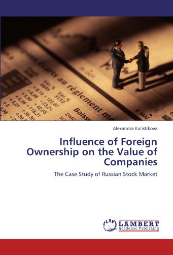 Influence of Foreign Ownership on the Value of Companies: The Case Study of Russian Stock Market