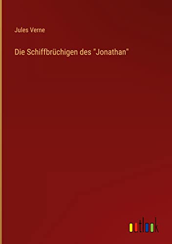 Die Schiffbrüchigen des Jonathan