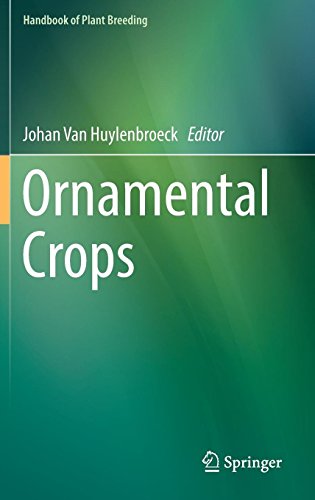 Ornamental Crops (Handbook of Plant Breeding, Band 11)