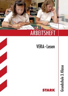 Arbeitshefte Grundschule / VERA · Lesen: 3. Klasse, NEU: auch mit diskontinuerlichen TEXTEN