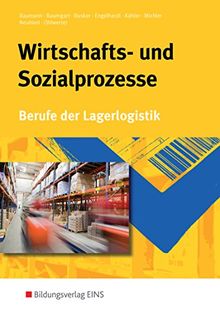 Wirtschafts- und Sozialprozesse: Berufe der Lagerlogistik: Schülerband