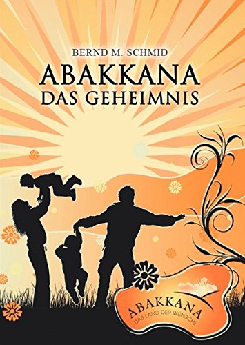 ABAKKANA - Das Geheimnis