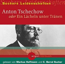 Anton Tschechow oder Ein Lächeln unter Tränen, 1 Audio-CD