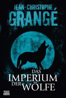 Das Imperium der Wölfe