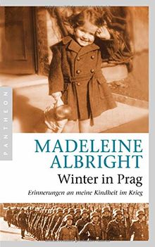 Winter in Prag: Erinnerungen an meine Kindheit im Krieg