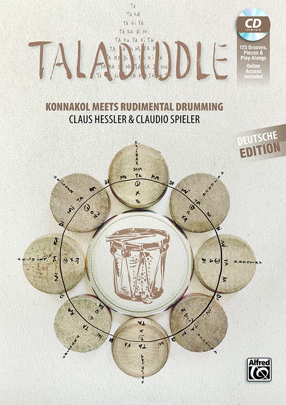 Taladiddle - Konnakol meets Rudimental Drumming (Buch & MP3-CD & DIN A3-Poster & Audio Downloads): Konnakol meets Rudimental Drumming | Die ... Percussionisten und Rhythmus-Liebhaber