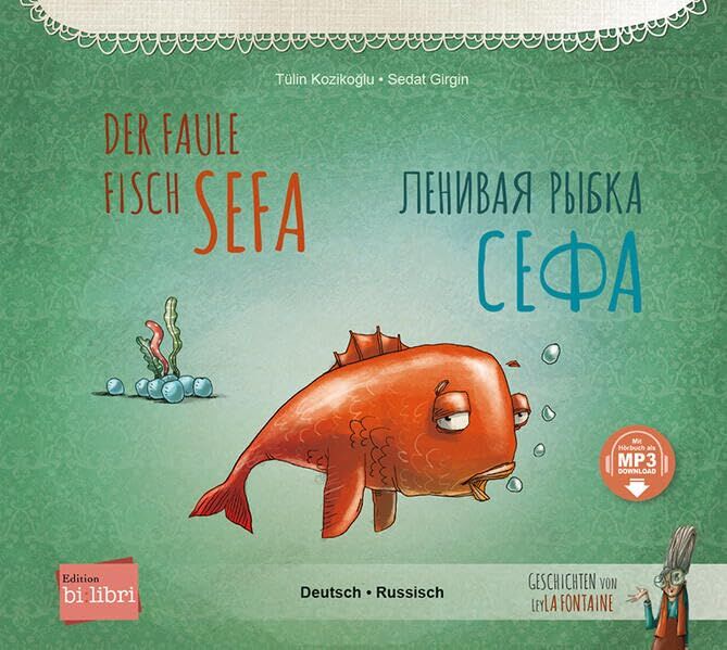 Der faule Fisch Sefa (Deutsch-Russisch)