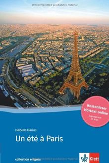 Un été à Paris: Buch + online-Angebot. Französische Lektüre für das 3. Lernjahr