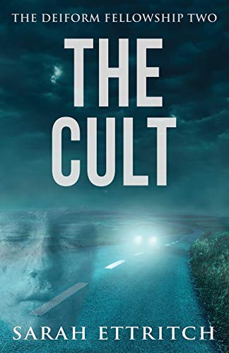 The Cult (The Deiform Fellowship)