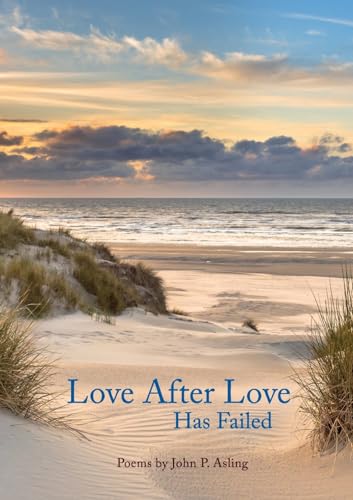 Love After Love Has Failed