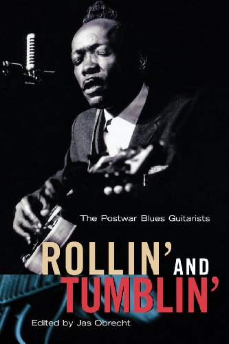 Jas Obrecht Rollin' And Tumblin', The Postwar Blues Guitarists
