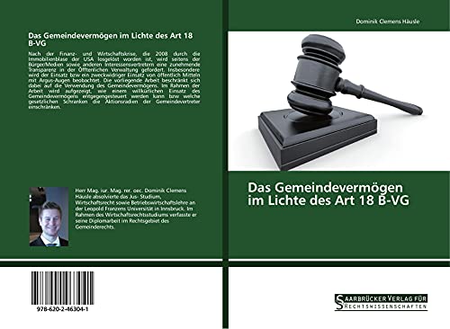 Das Gemeindevermögen im Lichte des Art 18 B-VG