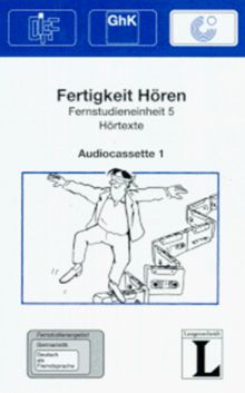 Fertigkeit Hören, Hörtexte, 2 Cassetten