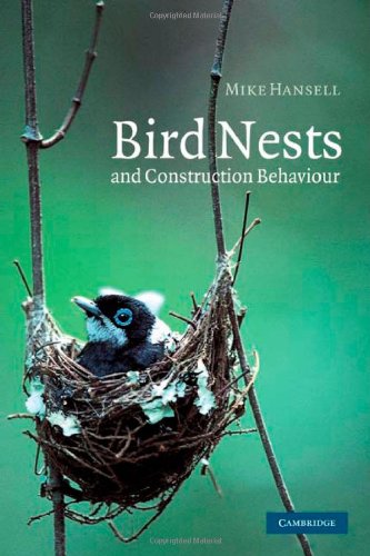 Mike Hansell Bird Nests And Construction Behaviour