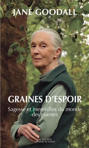 Graines D'espoir : Sagesse Et Merveilles Du Monde Des Plantes