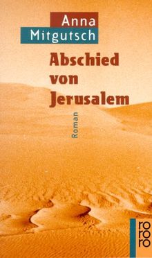 Abschied von Jerusalem (Fiction, Poetry & Drama)