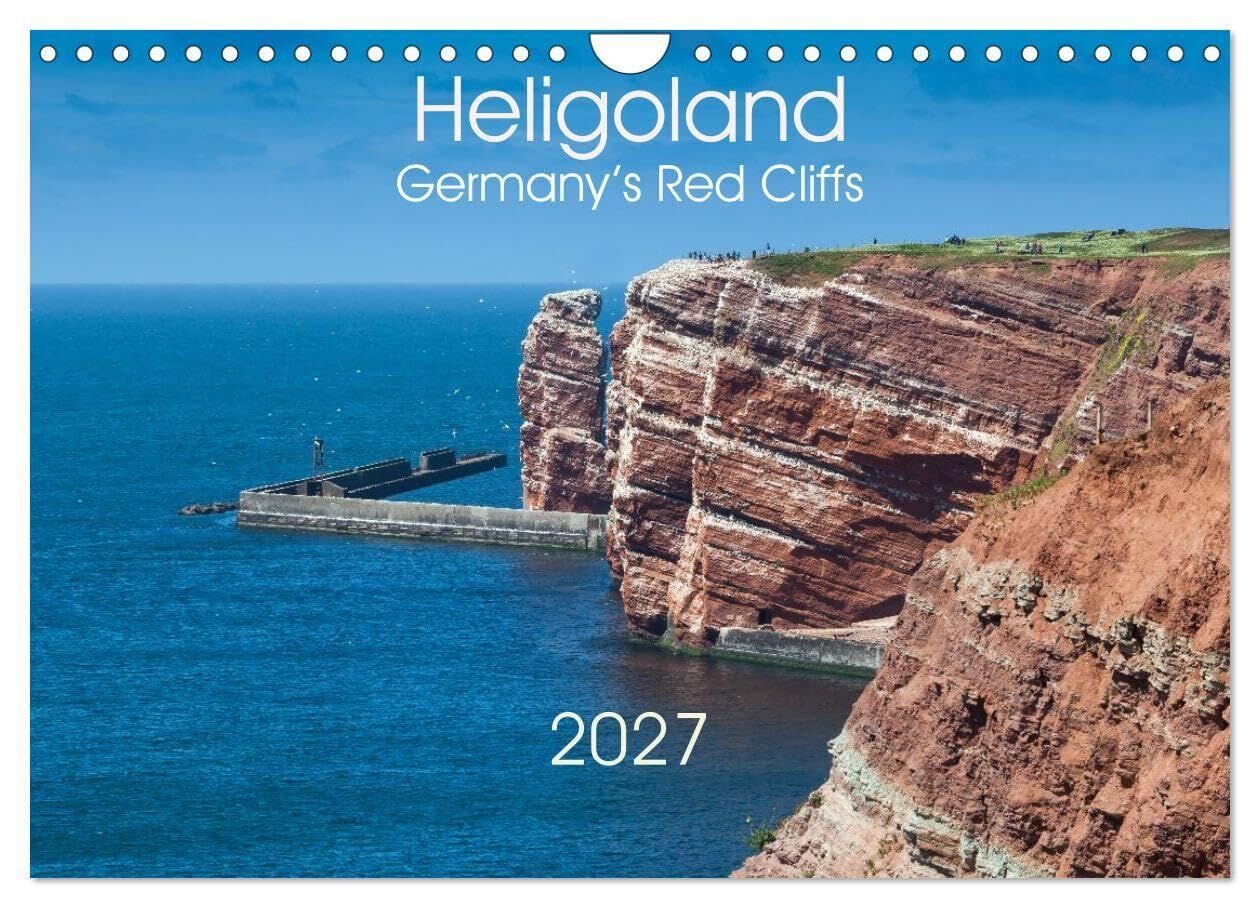 Heligoland, Germany's Red Cliffs (Wall Calendar 2027 DIN A4 landscape), CALVENDO 12 Month Wall Calendar