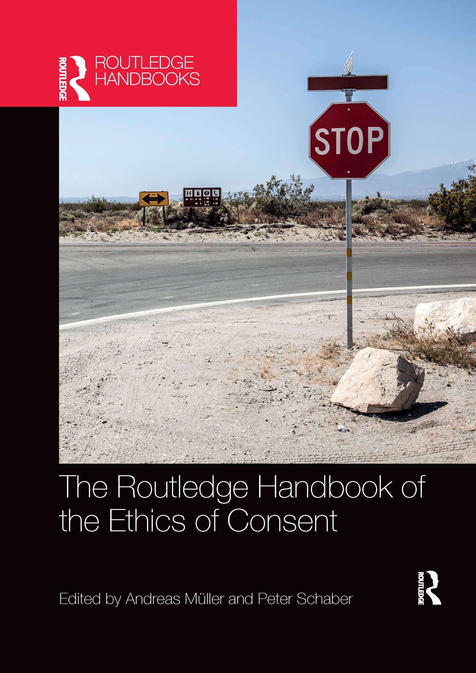 The Routledge Handbook of the Ethics of Consent (Routledge Handbooks)