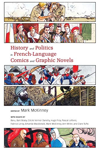 History and Politics in French-Language Comics and Graphic Novels