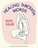 Healing Through Words: Rupi Kaur