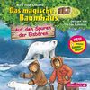 Auf den Spuren der Eisbären: 1 CD (Das magische Baumhaus, Band 12)