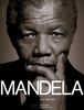Mandela: Das Porträt. Mit einem Vorwort von Kofi Annan und einer Einleitung von Erzbischof Desmond Tutu