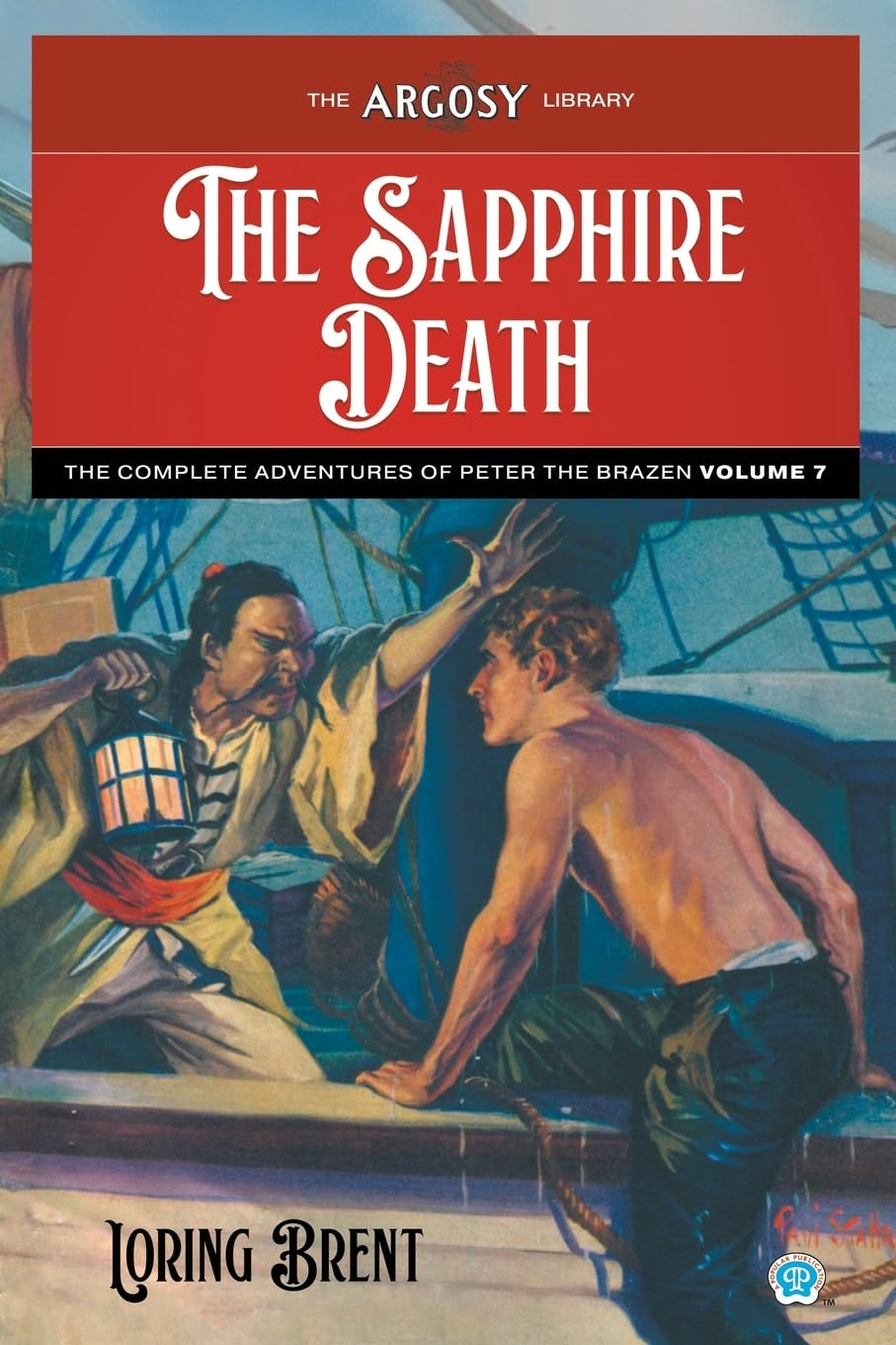 The Sapphire Death: The Adventures of Peter the Brazen, Volume 7 (Argosy Library, Band 156)