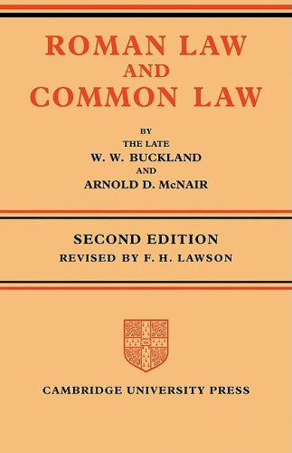 Roman Law & Common Law: A Comparison in Outline