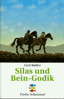 Silas und Bein- Godik. ( Ab 12 J.).