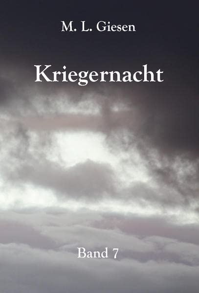 Kriegernacht: Band 7
