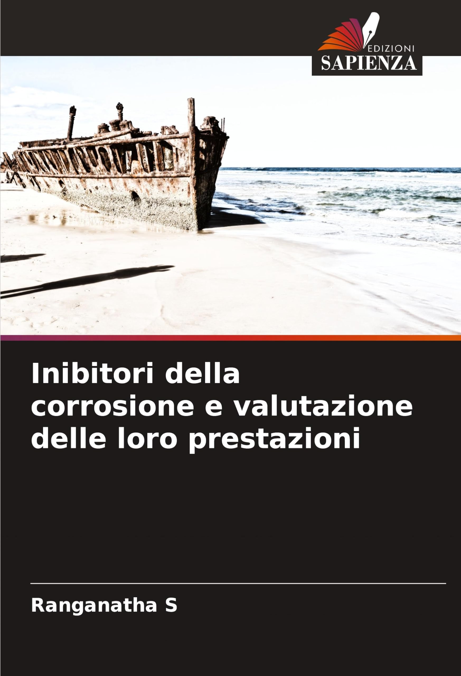 Inibitori della corrosione e valutazione delle loro prestazioni