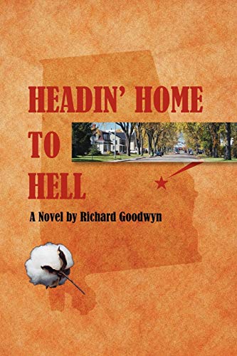 Headin' Home to Hell