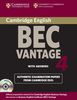 Cambridge BEC Vantage 4 with Answers: Examination Papers from University of Cambridge ESOL Examinations: English for Speakers of Other Languages [With (Cambridge Books for Cambridge Exams)