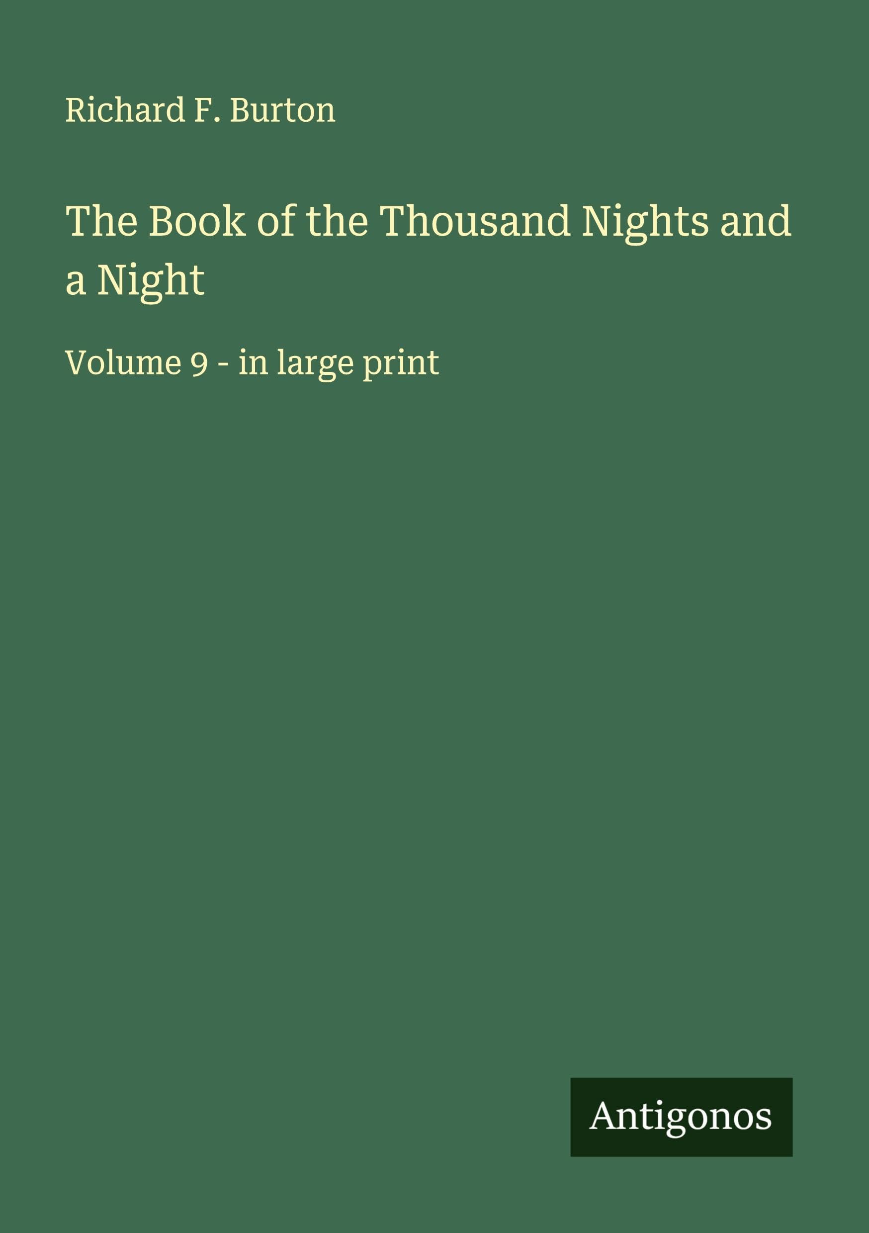 The Book of the Thousand Nights and a Night: Volume 9 - in large print
