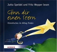 Gönn dir einen Stern: Himmlisches im Alltag finden